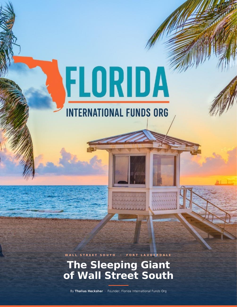 Fort Lauderdale: The Sleeping Giant of Wall Street South cover